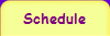 Schedule
